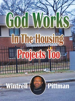 cover image of God Works in the Housing Projects Too